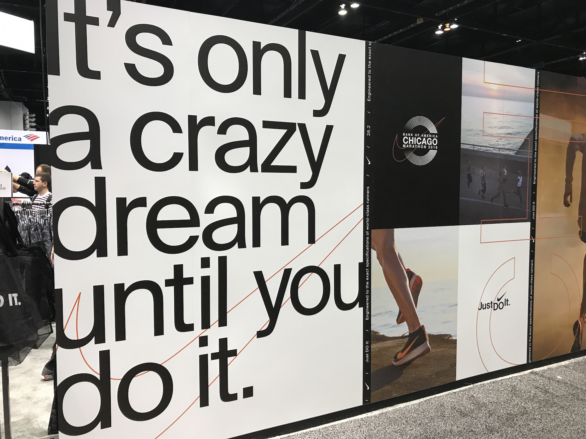Sign at the Chicago Marathon expo: "It's only a crazy dream until you do it."