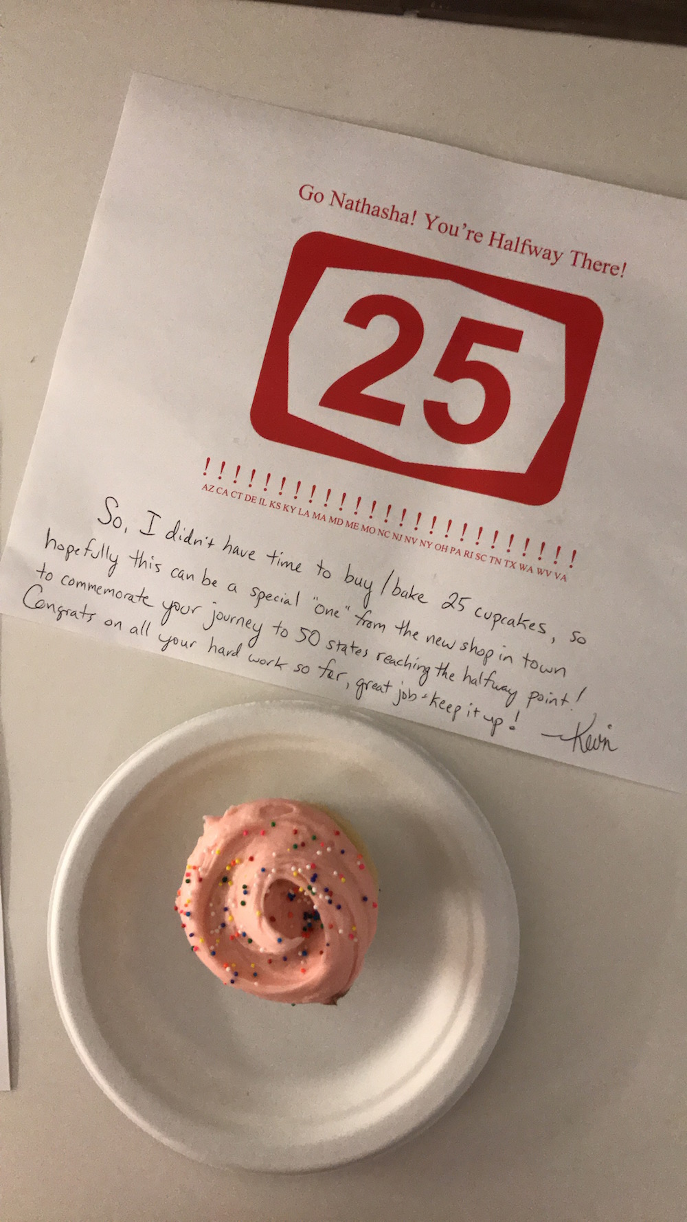 Congratulatory cupcake from colleague Kevin for completing my 25th state!